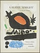 Joan Miro 
litografisk 
udstillingsplakat 
fra Galleri 
Maeght.
"l'oiseau 
solaire 
l'oiseau 
lunaire ...