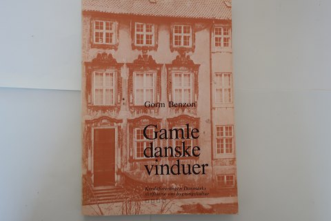 Gamle danske vinduer
Af Gorm Benzon
En del af en hel serie, som blev udgivet af Kreditforeningen Danmarks 
skriftsserie om bygningskultur
1981
Sideantal: 128
Flot stand