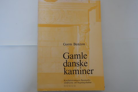 Gamle danske kaminer
Af Gorm Benzon
En del af en hel serie, som blev udgivet af Kreditforeningen Danmarks 
skriftsserie om bygningskultur
1982
Sideantal: 128
Flot stand