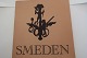 Smeden
Udgivet af 
Vendsyssels 
Historiske 
Museum og Svend 
Thomsen
1965
Sideantal: 31
God ...