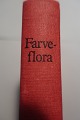 Farve Flora
Fra Lademanns 
Forlag
1974
Sideantal 399
Rigtig god 
stand
Varenr.: 
HY4-4-6113