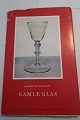 Gamle Glas
Af Gudmund Boesen
1961
Thanning & Appels Forlag
Del af serie fra forlaget
Sideantal: 102
In gutem Stande