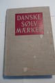 Danske 
sølvmærker
Danske sølv og 
guldmærker før 
1870
Af Chr. A. 
Bøje
Illustreret 
folkeudgave ...