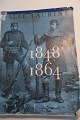 1848-1864
Af Palle Lauring
Gyldendals Forlag - nordisk Forlag
1963
Med notater
Sideantal: 239