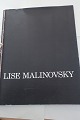 Lise Malinovsky
Lise 
Malinovsky er 
dansk 
kunstmaler 
(født 1957)  
Har arbejdet 
sammen med ...