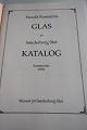 Harald 
Roesdahls
Glas på 
Sønderborg Slot
Katalog 
Sommeren 1992
Museet på 
Sønderborg ...